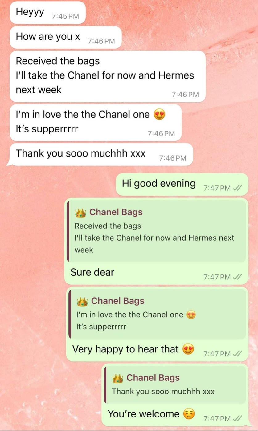 WhatsApp message from a client: received the bags, in love with the Chanel one, and taking the Hermès next week